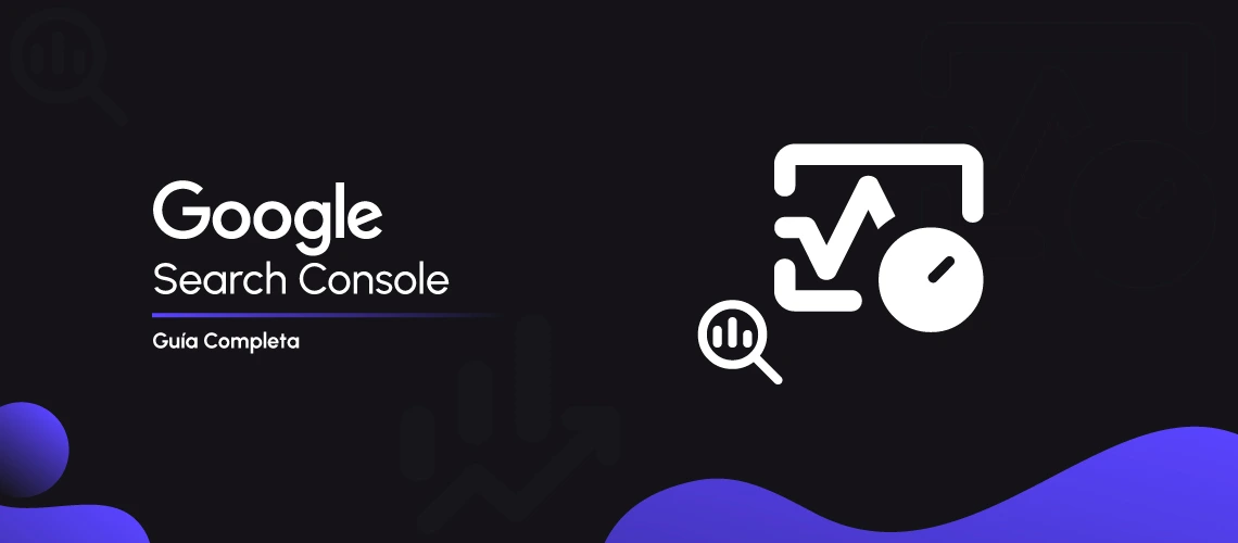 Search Console Guia Completa